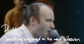 Phil Collins - Something Happened On The Way To Heaven (Official Music Video)