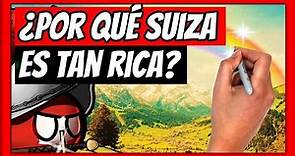 ✅ ¿Por que SUIZA es tan RICA? | El SECRETO de cómo Suiza multiplicó su economía