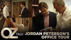 Jordan Peterson’s Office Tour | Oz Talk with Jordan Peterson