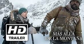 Más allá de la montaña | Trailer 1 Subtitulado