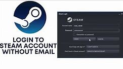 How to Login To a Steam Account Without Email? Access Steam Account Without Email | Steam Login 2022