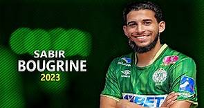 Sabir Bougrine ► Skills & Goals ● Welcome to raja | 2023 ᴴᴰ
