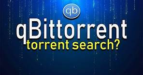 How to Use qBittorrent to Search for Torrents?