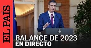 DIRECTO | Pedro Sánchez hace balance político y económico de 2023 | EL PAÍS