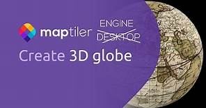 Create 3D globe | MapTiler (Desktop) Engine