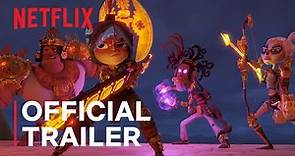 Maya and the Three | Official Trailer | Netflix