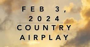 Billboard Top 60 Country Airplay (Feb 3, 2024)