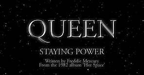 Queen - Staying Power (Official Lyric Video)