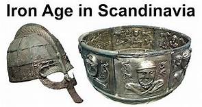 Iron Age in Scandinavia and Northern Europe