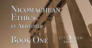 Nicomachean Ethics Book 1 By Aristotle