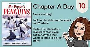 Mr. Popper's Penguins Chapter 10 | Chapter a Day Read-a-long with Miss Kate