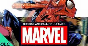 The Rise of the Ultimate Marvel Universe