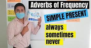 6. COMO USAR ADVERBIOS DE FRECUENCIA PRESENTE SIMPLE | ADVERBS OF FREQUENCY SIMPLE PRESENT HOW OFTEN