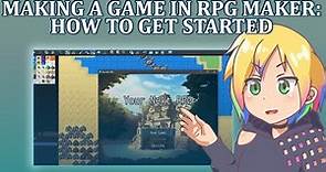 Making a Game in RPG Maker: How to Get Started