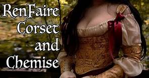 Making a Renaissance Corset and Chemise to wear to the RenFaire | 18th Century Stays for RenFest