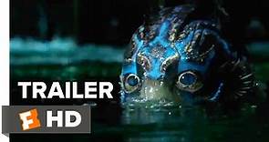 The Shape Of Water Trailer 1 - Guillermo del Toro Movie