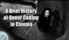 A Brief History of Queer Coding in Cinema | Film History