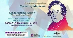 Robert Schumann (1810-1856) | Ciclo de conferencias-concierto Músicos y Medicina