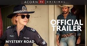 Acorn TV Original | Mystery Road Trailer | Streaming Now