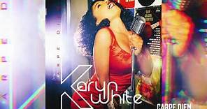 Karyn White- Carpe Diem