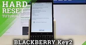How to Factory Reset BLACKBERRY Key2 - Wipe Data / Restore Defaults / Master Reset