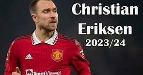 Christian Eriksen 2023/2024 | Skills| Assists | Goals – HD.