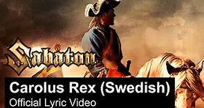 SABATON - Carolus Rex - Swedish (Official Lyric Video)