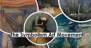 The Symbolism Art Movement Explained