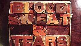 Blood, Sweat & Tears - Blood, Sweat & Tears Greatest Hits