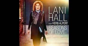 Seasons of Love - Lani Hall (feat. Herb Alpert)