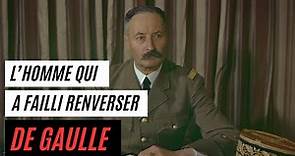 Henri Giraud, l'homme qui a failli remplacer De Gaulle comme LEADER de la France libre