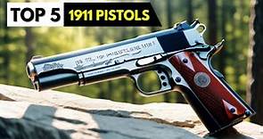 TOP 5 Best 1911 Pistols 2024!