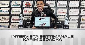 Karim Zedadka | Intervista settimanale | Ascoli Calcio