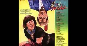 Various – Something Wild - Music From The Motion Picture Soundtrack