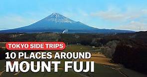 10 Places Around Mount Fuji | Tokyo Side Trips | japan-guide.com