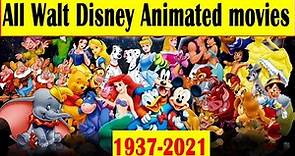 All Walt Disney Animation Studio Movies List 1937-2021