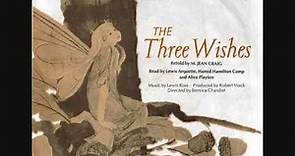 THE THREE WISHES (1978) SCHOLASTIC RECORDS M. Jean Craig Lewis Arquette Alice Playten
