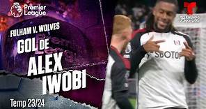 Goal Alex Iwobi - Fulham v. Wolverhampton 23-24 | Premier League | Telemundo Deportes