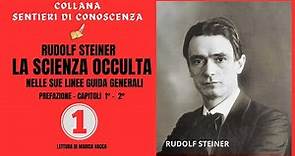 Audiolibro: LA SCIENZA OCCULTA - prima parte - di Rudolf Steiner
