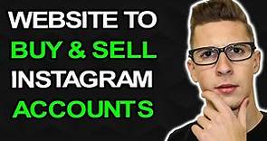The Best Websites to Buy & Sell Instagram Accounts (2021)