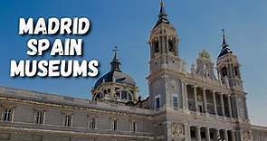 10 Must-Visit Museums in Madrid Spain