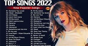 Top Songs 2022 🎭Top 40 Popular Songs Playlist 2022 🎭 Best Music Hits Collection 2022