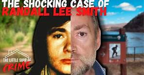 The Shocking Case of Randall Lee Smith