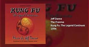 The Promise | Kung Fu: The Legend Continues | Jeff Danna