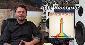 Ep 5 - Todd Rundgren, Space Force (new album music review 2022)