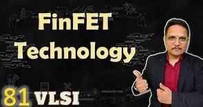FinFET, Structure of FinFET, Characteristics of FinFET, Merits, Demerits & Applications of FinFET
