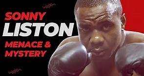 Sonny Liston Documentary - A Legacy of Menace & Mystery