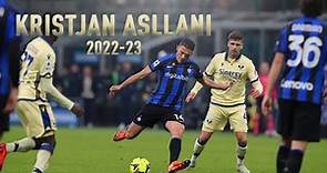 Kristjan Asllani | Highlights, Passes & Skills | 2022-23 | Inter