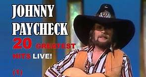 JOHNNY PAYCHECK - 20 GREATEST HITS LIVE! (Part 1 of 2)