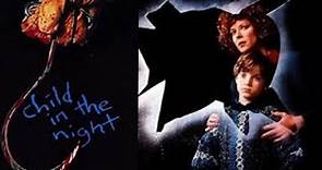 Child In The Night 1990